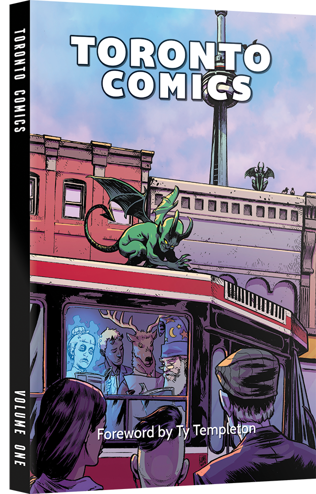 Toronto Comics - Volume One
