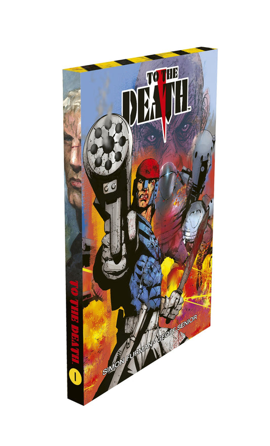 To The Death Volume One